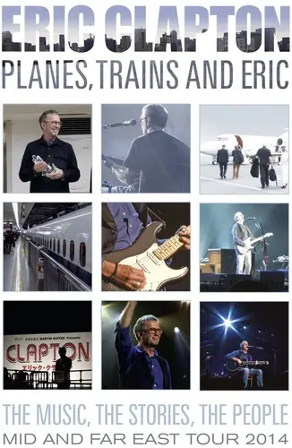 DVD Eric Clapton: Planes; Trains & Eric