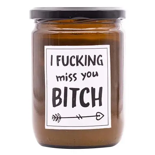 Mad Candle I fucking miss you bitch 360 g