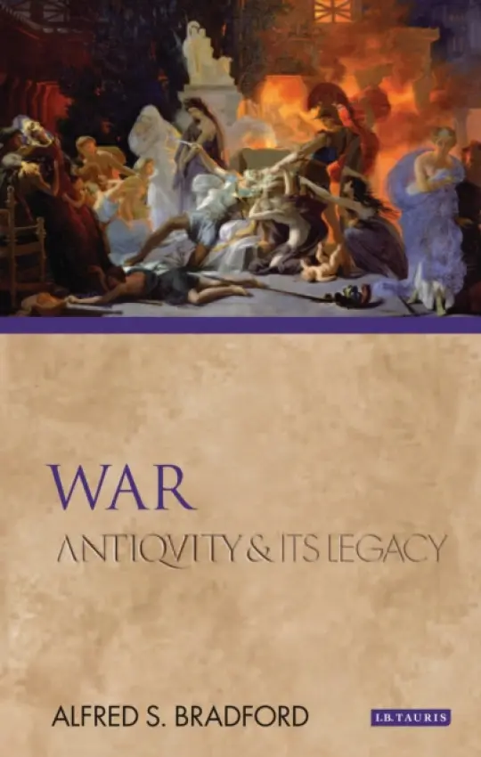 War - Bradford, Alfred S (University of Oklahoma, USA)
