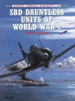 SBD Dauntless Units of World War 2 - Tillman, Barrett