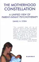 Motherhood Constellation - Stern, Daniel N.