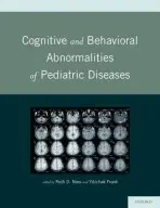 Cognitive and Behavioral Abnormalities of Pediatric Diseases