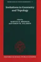 Invitations to Geometry and Topology