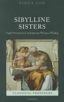 Sibylline Sisters - Cox, Fiona (Lecturer in French at the University of Exeter)