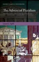 Advent of Pluralism - Apfel, Lauren J.