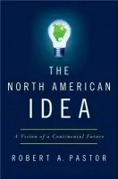 North American Idea - Pastor, Robert A. (, American University)