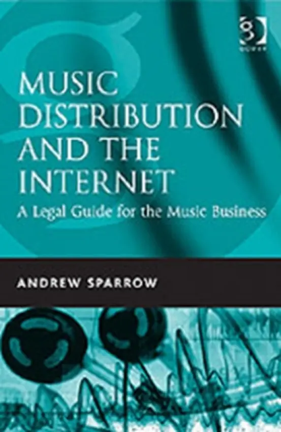 Music Distribution and the Internet - Sparrow, Andrew