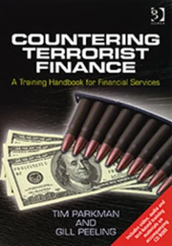 Countering Terrorist Finance - Parkman, Tim a Peeling, Gill