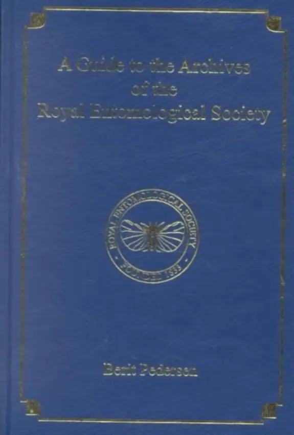 Guide to the Archives of the Royal Entomological Society - Fenwick, Simon