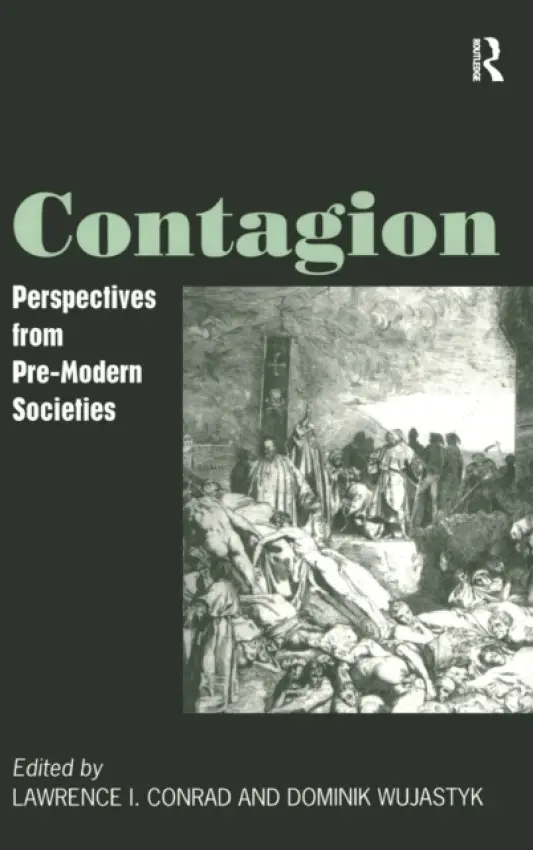 Contagion - Conrad, Lawrence I. a Wujastyk, Dominik