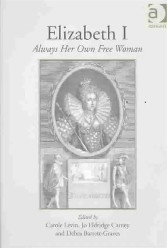 Elizabeth I - Levin, Carole a Carney, Jo Eldridge