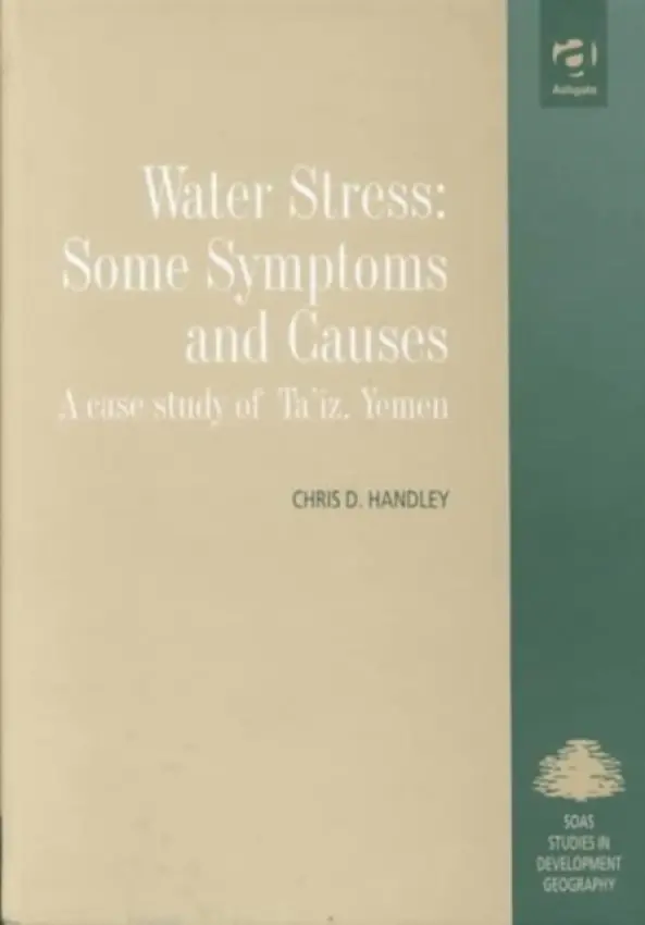Water Stress: Some Symptoms and Causes - Handley, Chris D.