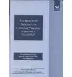 Productive Efficiency of Container Terminals - Song, Dong-Wook a Cullinane, Kevin a Roe, Michael