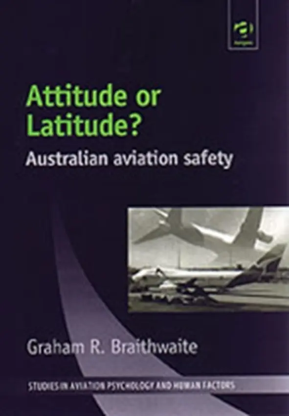 Attitude or Latitude? - Braithwaite, Graham R.