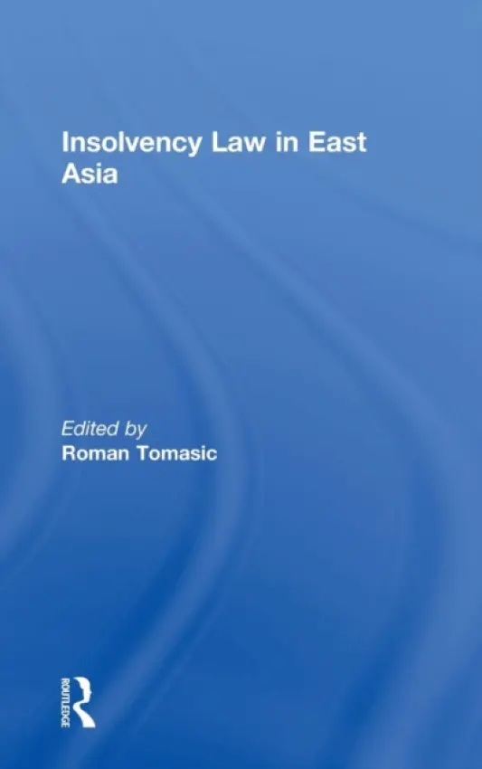 Insolvency Law in East Asia