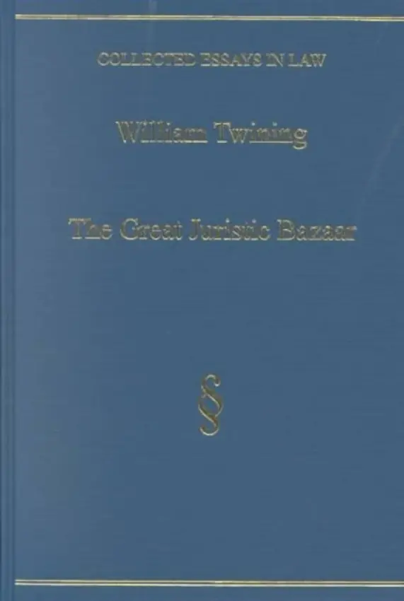 Great Juristic Bazaar - Twining, William