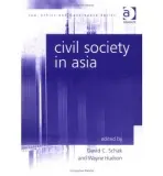 Civil Society in Asia - Hudson, Wayne