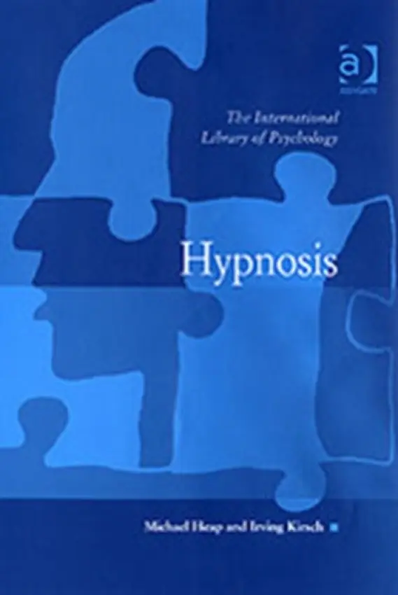 Hypnosis - Kirsch, Irving