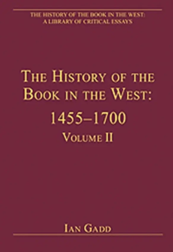 History of the Book in the West: 1455-1700