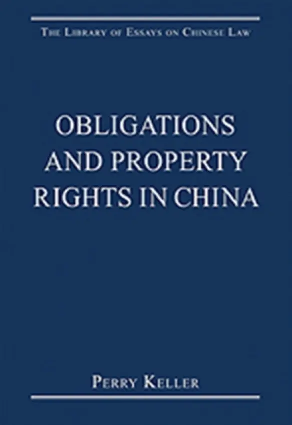 Obligations and Property Rights in China