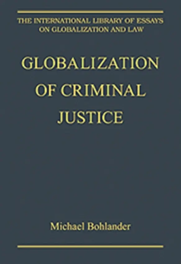 Globalization of Criminal Justice