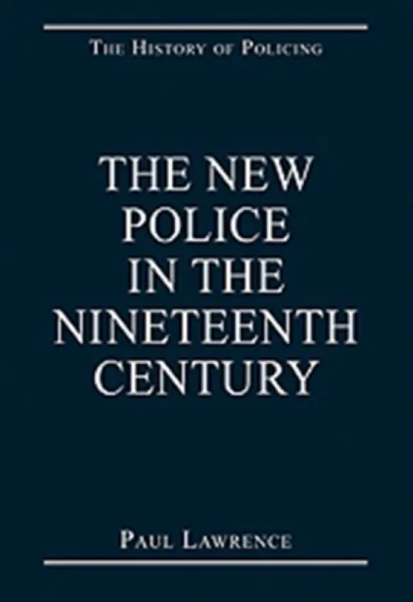 New Police in the Nineteenth Century
