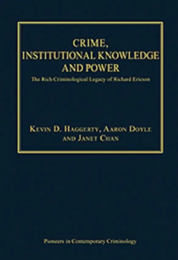 Crime, Institutional Knowledge and Power - Doyle, Aaron