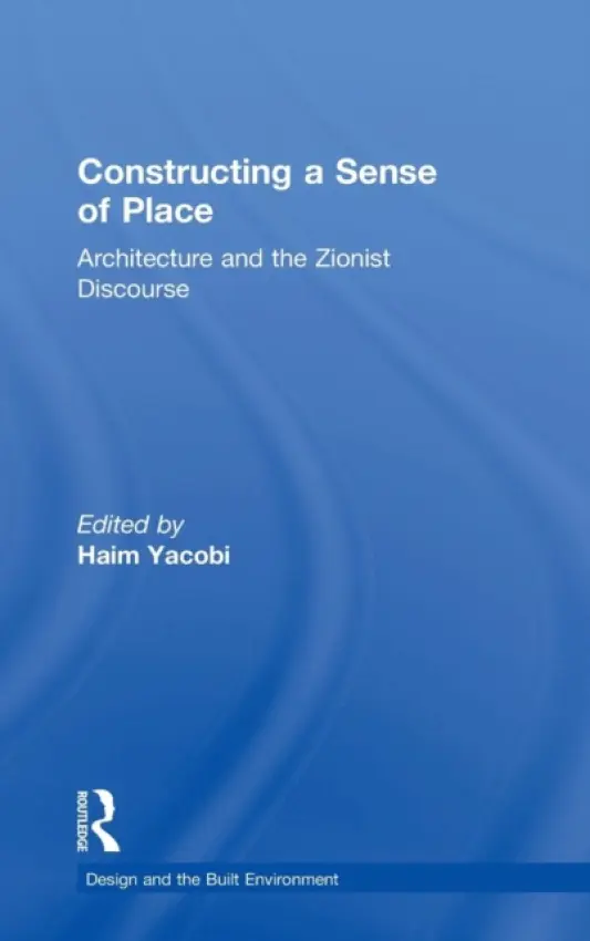 Constructing a Sense of Place