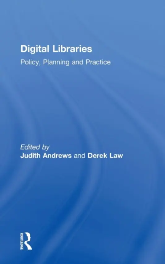 Digital Libraries - Andrews, Judith