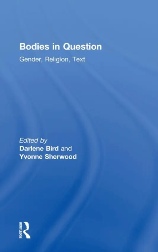 Bodies in Question - Bird, Darlene
