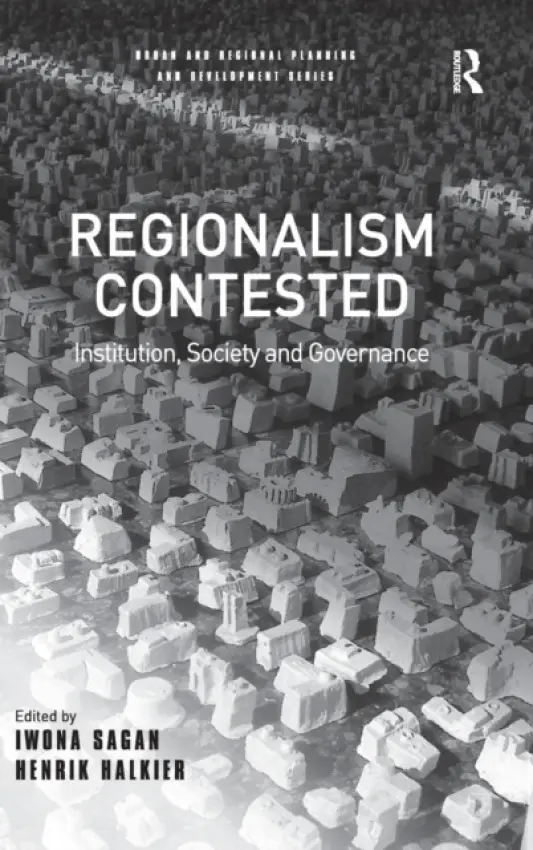 Regionalism Contested - Halkier, Henrik