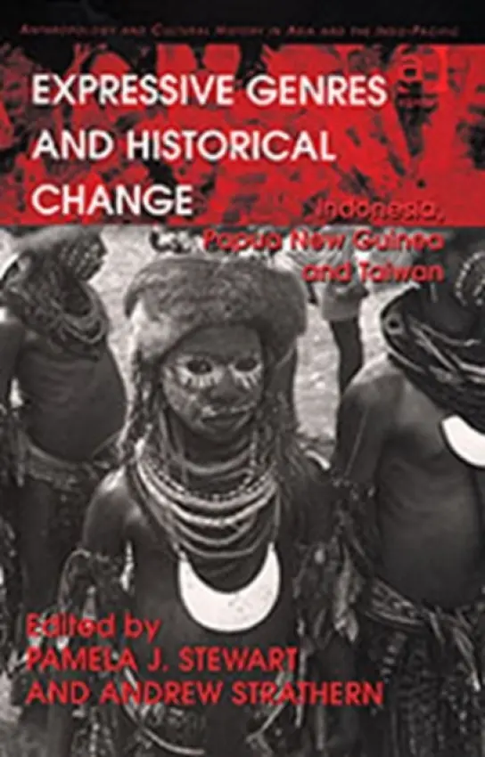 Expressive Genres and Historical Change - Strathern, Andrew