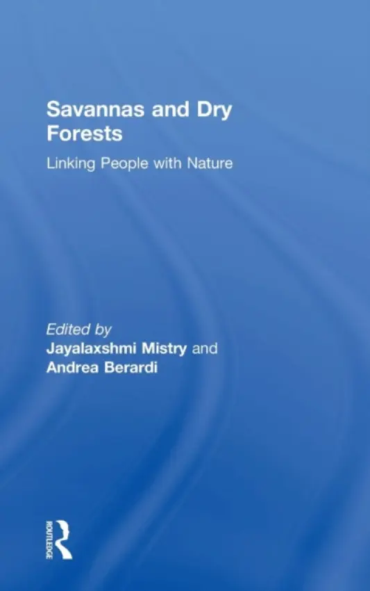 Savannas and Dry Forests - Berardi, Andrea