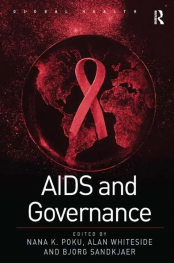 AIDS and Governance - Whiteside, Alan