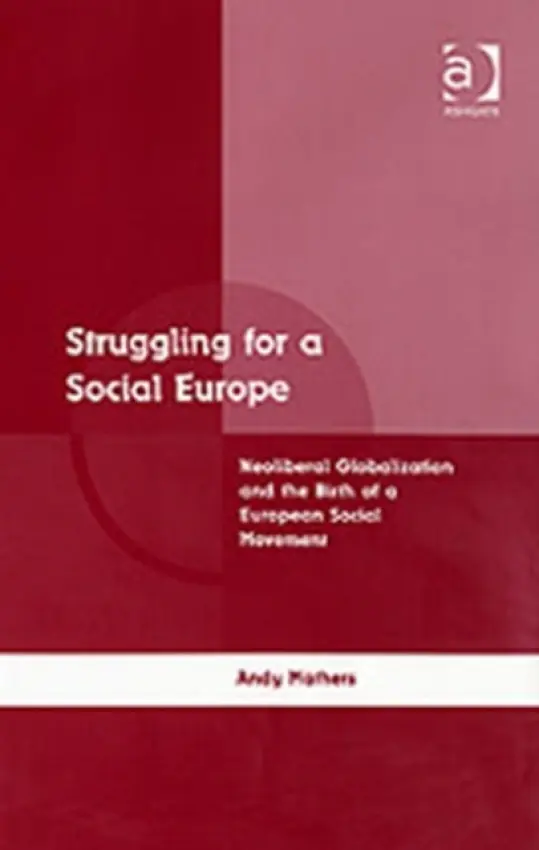 Struggling for a Social Europe - Mathers, Andy