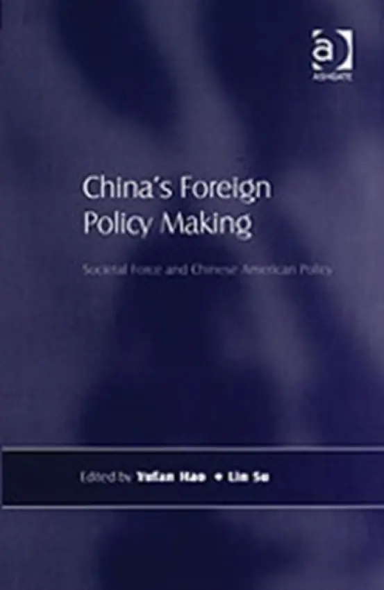 China's Foreign Policy Making - Su, Lin