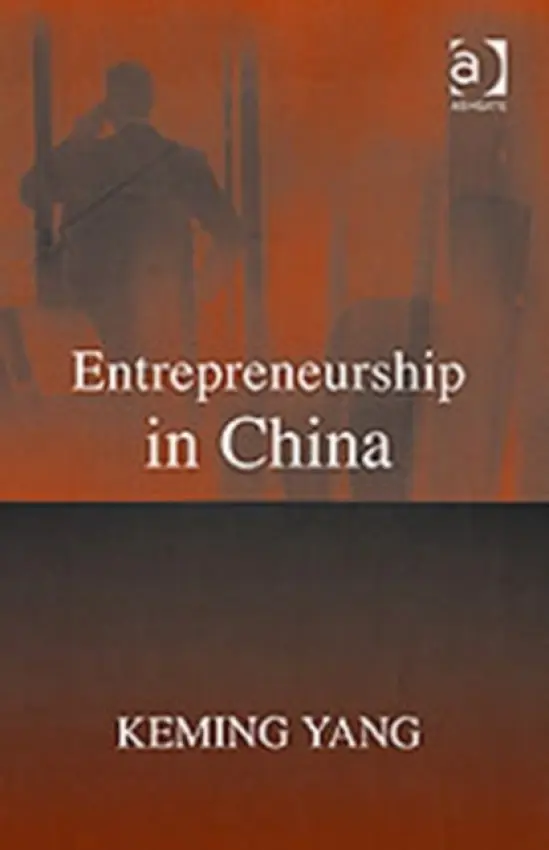 Entrepreneurship in China - Yang, Keming