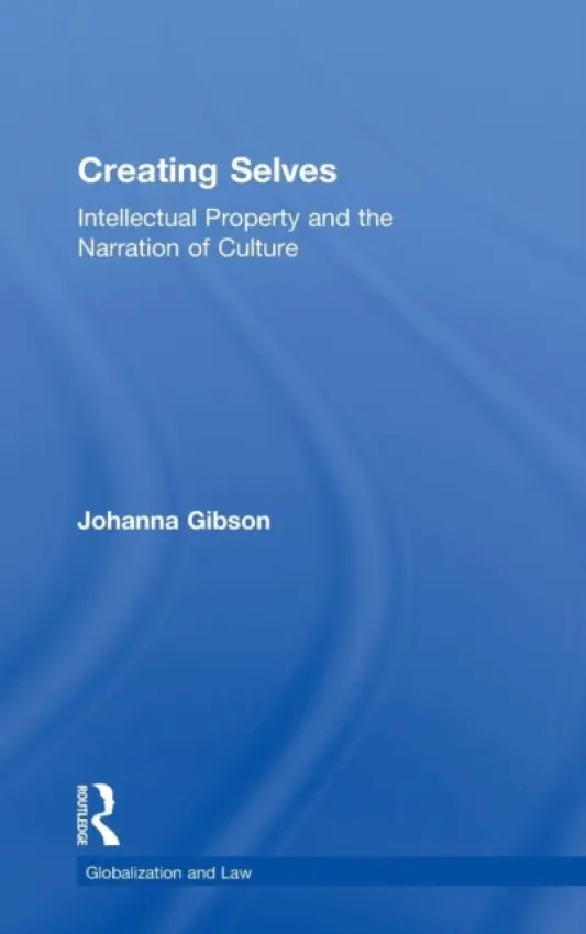 Creating Selves - Gibson, Johanna