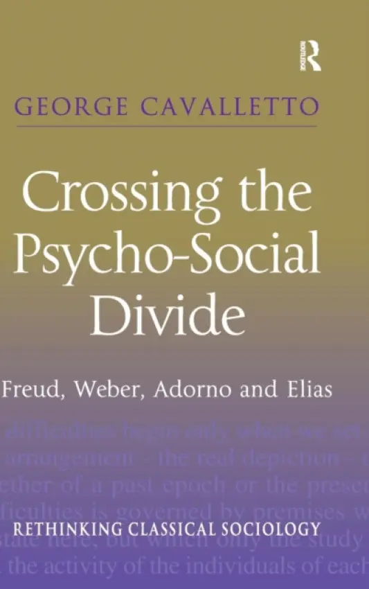 Crossing the Psycho-Social Divide - Cavalletto, George