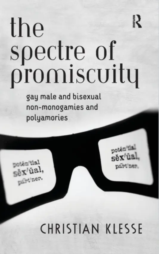 Spectre of Promiscuity - Klesse, Christian