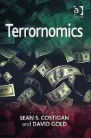 Terrornomics - Costigan, Sean S. a Gold, David