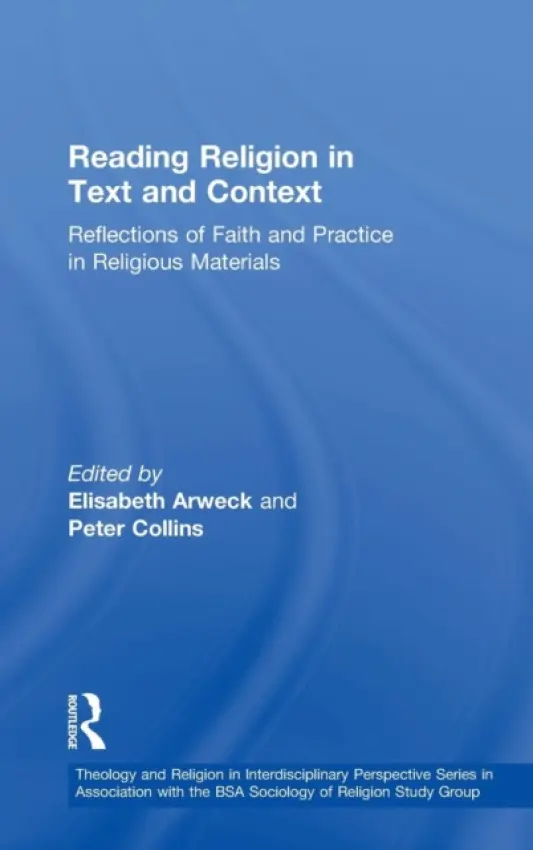 Reading Religion in Text and Context - Collins, Peter