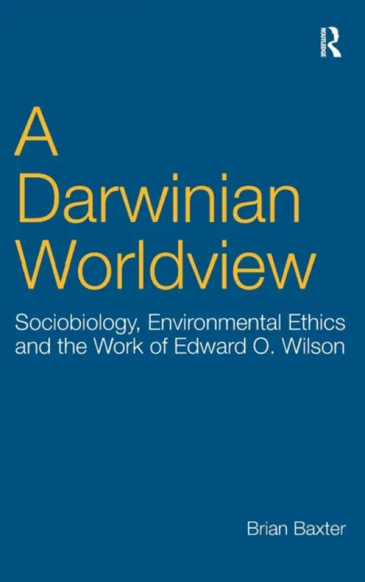 Darwinian Worldview - Baxter, Brian