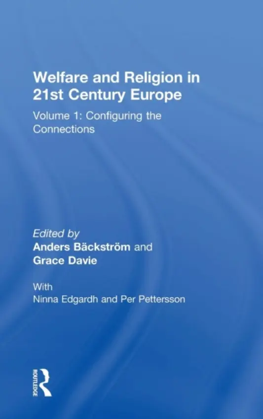 Welfare and Religion in 21st Century Europe