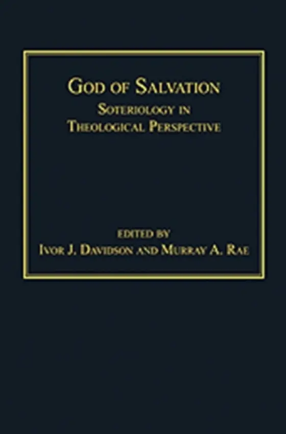 God of Salvation - Rae, Murray A.