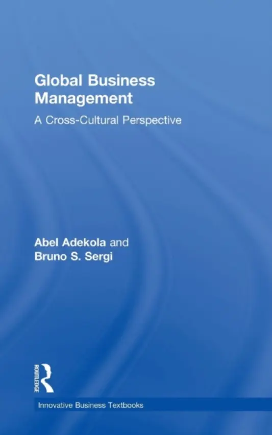 Global Business Management - Adekola, Abel a Sergi, Bruno S.