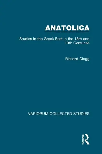 Anatolica - Clogg, Richard