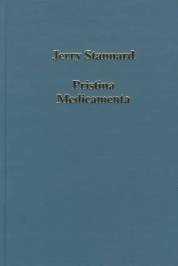 Pristina Medicamenta - Stannard, Jerry a Stannard, Katherine E.