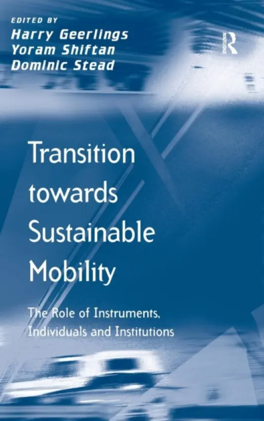 Transition towards Sustainable Mobility - Shiftan, Yoram