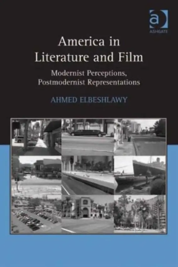 America in Literature and Film - Elbeshlawy, Ahmed